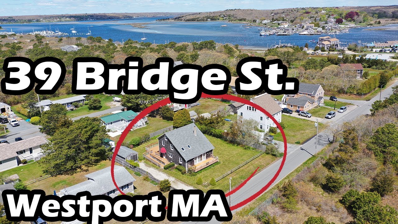 39 Bridge St, Westport MA YouTube