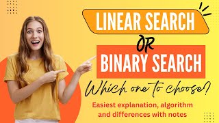 Linear Search vs Binary Search in Data Structures | Algorithm & Differences Explained with notes