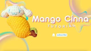 Crochet a mango cinnamoroll icecream plush | Cute Fruit Amigurumi for Beginners