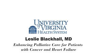 Enhancing Palliative Care for Patients with Cancer and Heart Failure