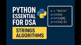 Python String Algorithms | Python Essential for DSA | Coding Interview Preparation