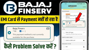 Bajaj emi card this payment method is not currently available for the purchase |