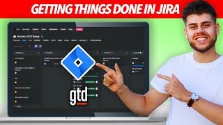 How to use JIRA for Getting Things Done (GTD) in 2023 screenshot 2