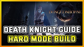 Dungeonborne Beginners Guide For Death Knight | What I Wish I Knew Before Playing