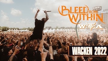 BLEED FROM WITHIN - Wacken Open Air 2022
