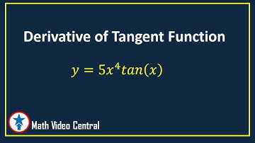 Derivative of Tangent Function | Calculus | Math Video Central