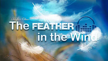 The Feather in the Wind