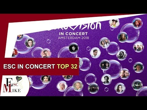 Eurovision in Concert 2018 - My Top 32