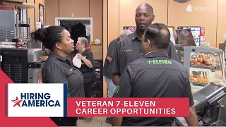 Hiring America featuring career opportunities at 7-Eleven