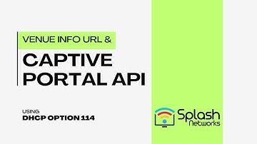Captive Portal API and DHCP Option 114: Using Venue Info URL on Mikrotik Hotspot