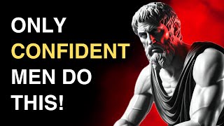 8 Things ONLY Confident Men DO 💪 Boost Your Confidence NOW