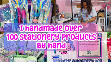 I Made 100+ Stationery Products by Hand for My Small Business | Aesthetic Stationery Box Launch |