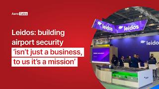 Leidos: building airport security ‘isn’t just a business, to us it’s a mission’