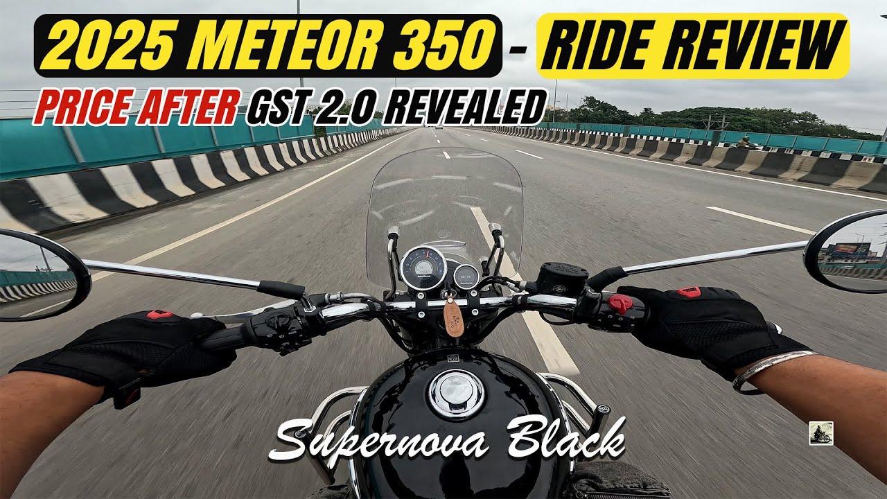 2025 Meteor 350 Supernova Black Ride Review | Price After GST 2.0 Revealed