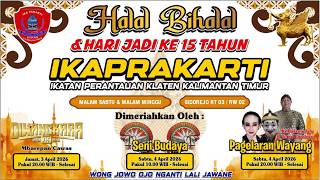 🔴Live SENI BUDAYA JATILAN - Halal Bihalal & Hari Jadi Ke 15th IKAPRAKARTI - MGL AUDIO - Dani Pro