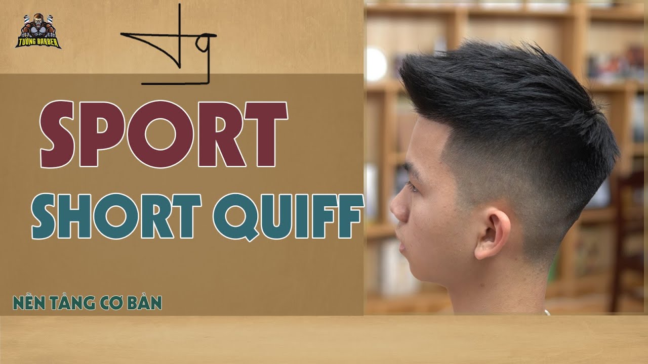 Hướng Dẫn Kiểu Tóc Sport Short Quiff Cho Học Sinh TƯỜNG BARBER - YouTube