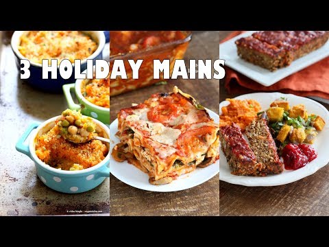 3-holiday-recipes---lentil-loaf,-lasagna,-sweet-potato-shepherd's-pie-|-vegan-richa-recipes