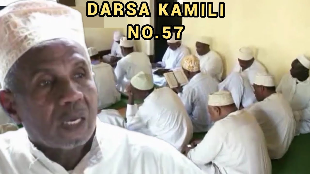 Darsa Kamili No.57 | Ustadh Muhammad Al-Beidh