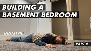 Building a Bedroom in my Basement  Part 2