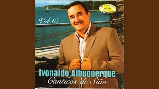 Video thumbnail of "Ivonaldo Albuquerque - Eu Navegarei"