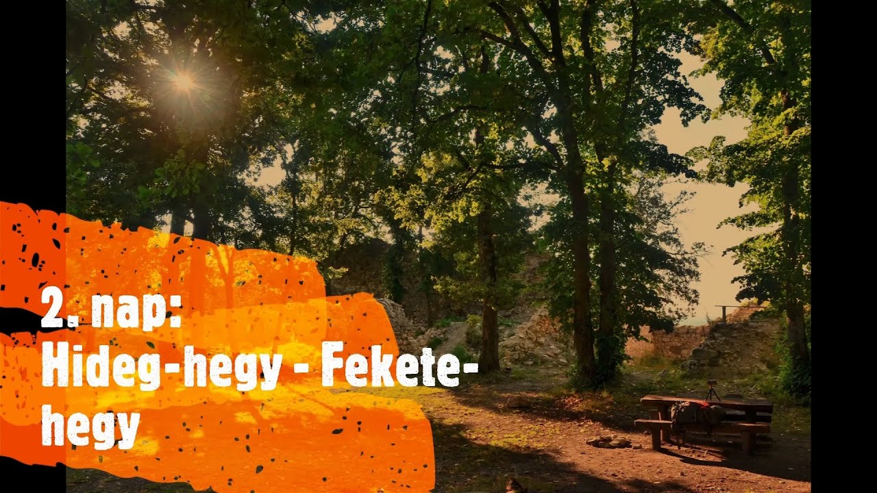 TÚL A HEGYEKEN: 120 km a Balaton-felvidéken - 2. rész