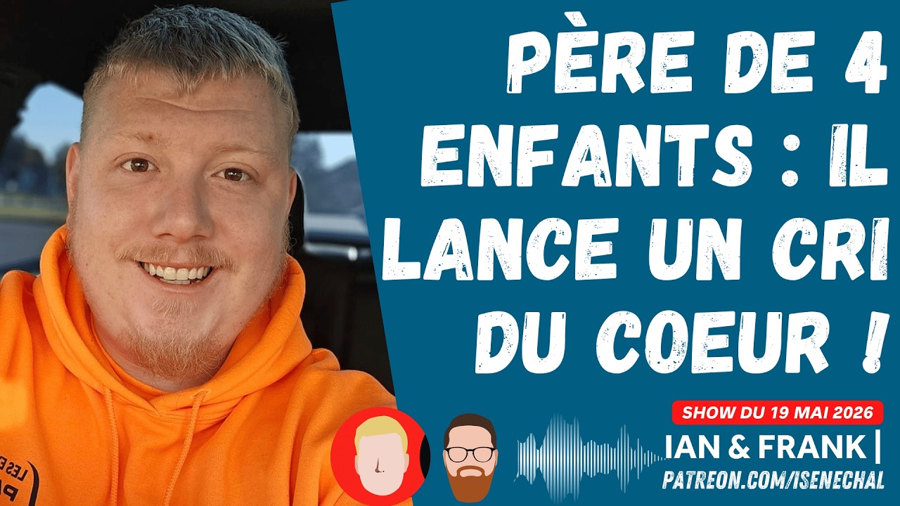 Père de 4 enfants : il lance un cri du coeur ! (entrevue avec Kevin Houde)