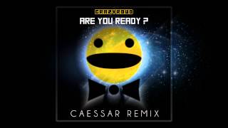 Crazyroud - Are you READY ? (Caessar Remix)