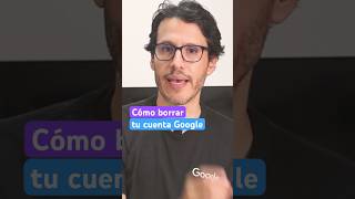 Elimina para siempre tu cuenta Google. Aprende el paso a paso. #Google #ProducExpert