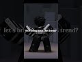 let's bring back this trend?? #roblox