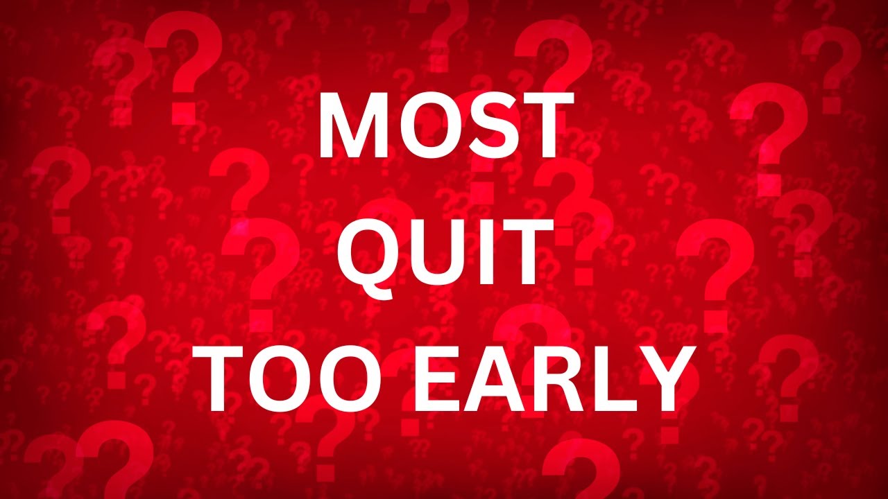 Why Most Creators Quit Too Early