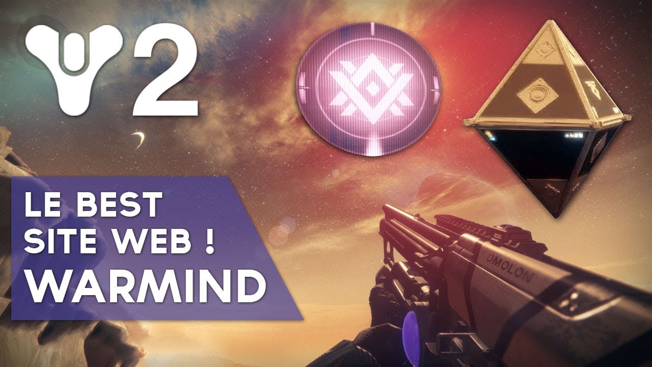 Destiny 2 FR Warmind : best Site Web pour récupérer les données + modules !