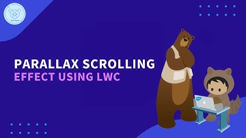 Parallax Scrolling Effect Using LWC