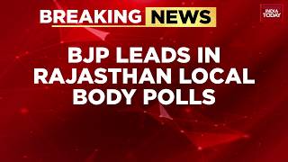 BJP Leads In Over 4000 Wards In Rajasthan Local Body Polls: Congress Trails, Others Win 2438