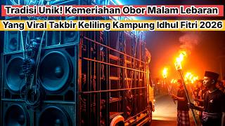 Download Lagu Tradisi Unik! Kemeriahan Obor Malam Lebaran Yang Viral Takbiran Keliling Kampung Idhul Fitri 2026 Download Lagu Tradisi Unik! Kemeriahan Obor Malam Lebaran Yang Viral Takbiran Keliling Kampung Idhul Fitri 2026