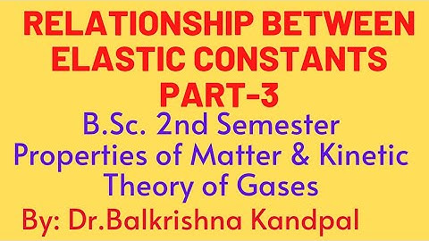 Relationship Between Elastic Constants Part-3