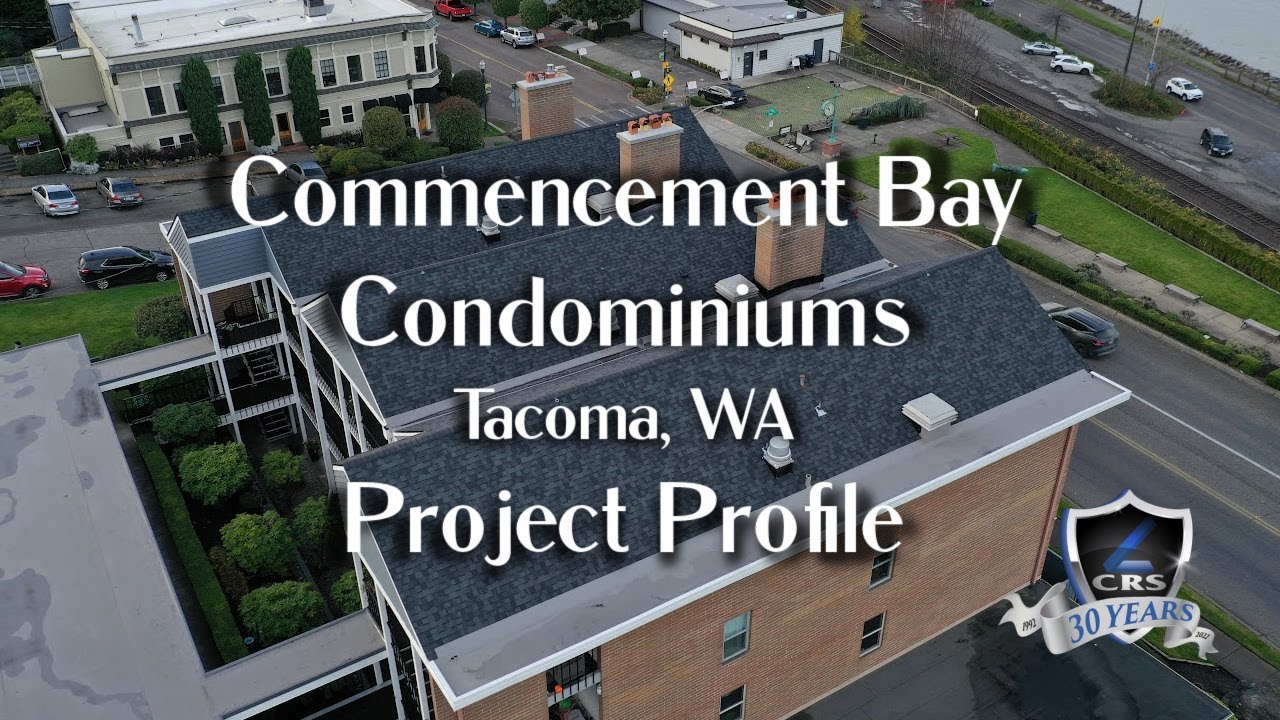 CRS Project Profile - Commencement Bay Condominiums in Tacoma, WA