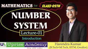 Number System Lecture-01 by Harendra Kumar | Maths Class-09th | Pre-foundation