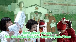 Natal sekolah minggu, Foto dan dikasih kado sama Ompung Santa Clause