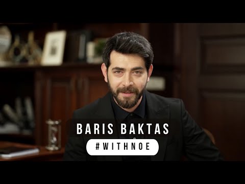 Baris Baktas #WithNoe | ბარიშ ბაქთაში #ნოესთან