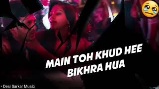 87 💔 Tere Ishq Mein Khud Hee Se Rootha Main 😢 Very Sad Song Whatsapp Status VIDEO 💔 Awari Ek Vill