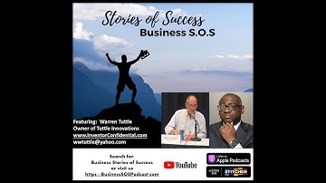 Business SOS - Episode 21 - Warren Tuttle - Tuttle Innovations