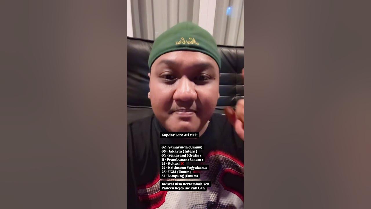 Info Kopdar Loro Ati Ndarboy Genk Mei 2025 - hafalin songlist baru ku Lanang Tenan Ya