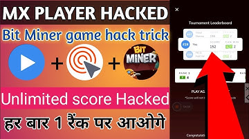 MX Player Bit Miner new game hack trick || MX player auto win trick Unlimited score trick MX player