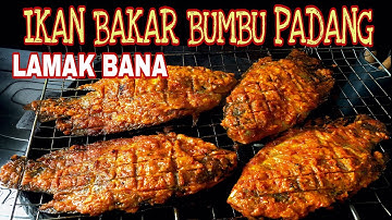RESEP IKAN BAKAR BUMBU PADANG, MASAK GAMPANG & BUMBUNYA LEBIH MERESAP