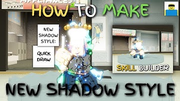 How to Make NEW SHADOW STYLE using Skill Builder (Jujutsu Shenanigans Guide)