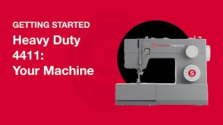 getting started heavy duty 4411: set-up your machine