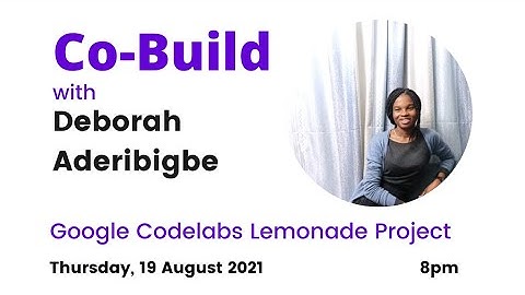 Co-Build Day 1 - Google Lemonade Project