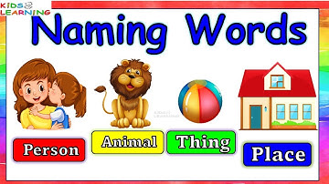 Naming words I Nouns I English Grammar for class 1| Noun for kids I Noun I Parts of speech