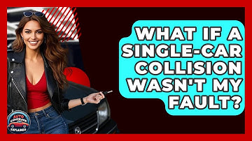 What If A Single-car Collision Wasn
