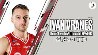 Pfc Ivan Vranes Highlights. 202324 Season